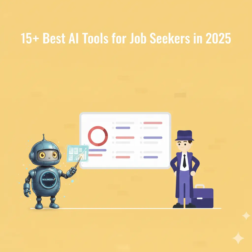 15+ Best AI Tools for Job Seekers in 2025 | Complete Guide