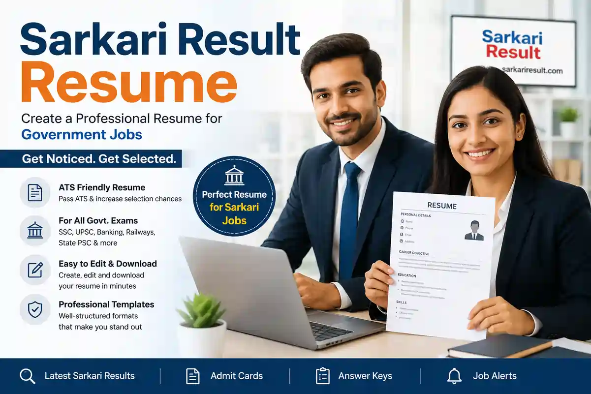 Sarkari Result Resume Guide 2026: Banaye Perfect Resume for Govt Jobs