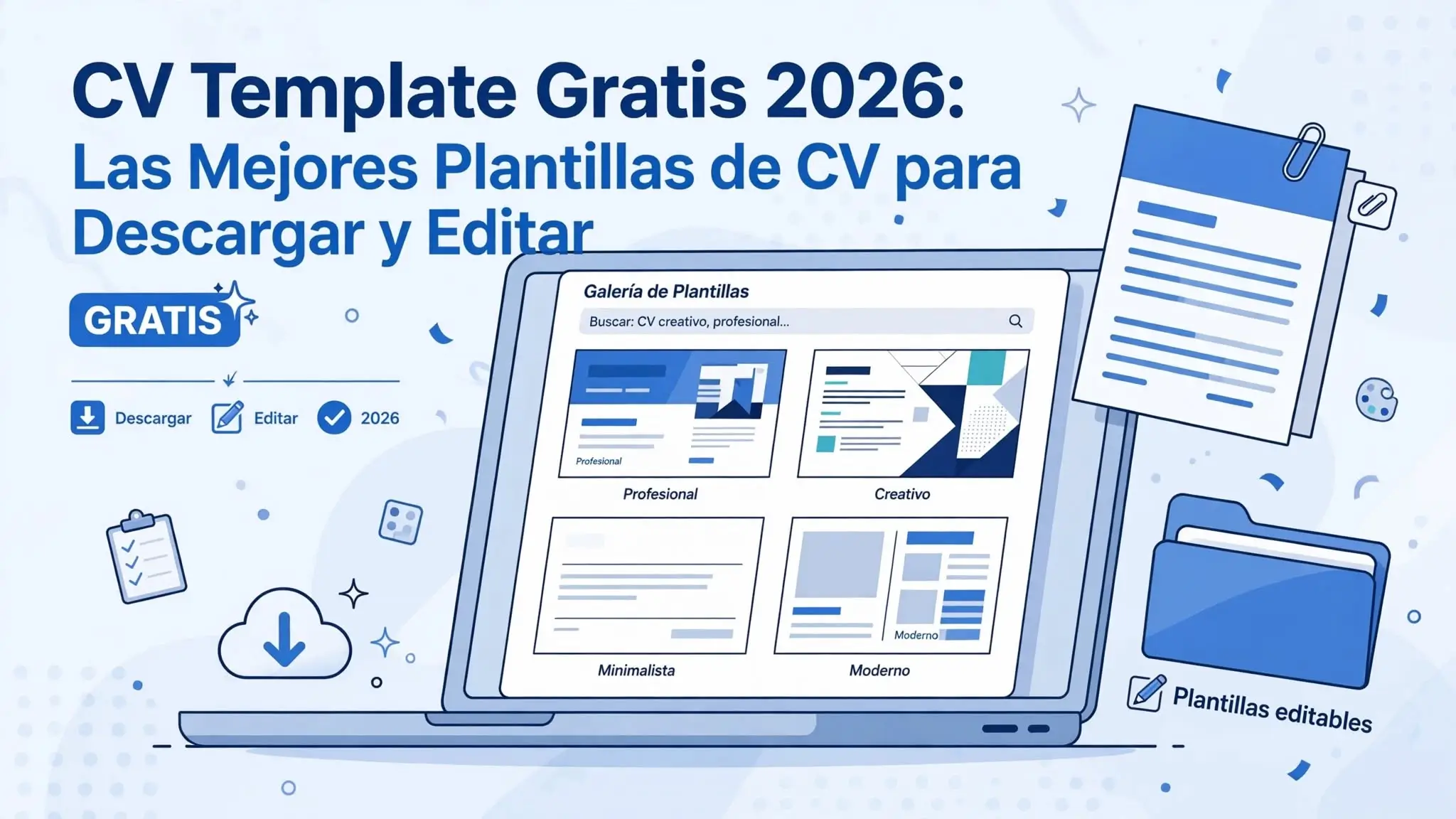 CV Template Gratis 2026: Las Mejores Plantillas de CV para Descargar y Editar